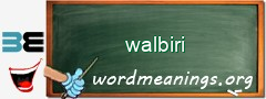 WordMeaning blackboard for walbiri